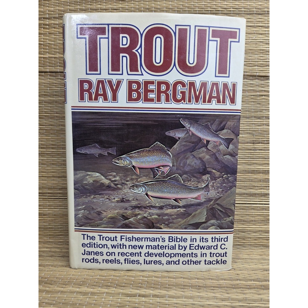 TROUT Ray Bergman 1976 Hardcover Fly Fishing Bible 3rd Ed Color Plates Knopf